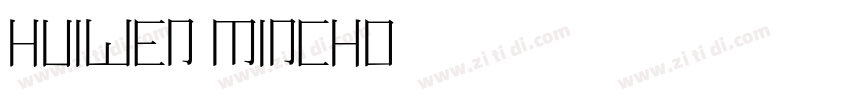 Huiwen mincho◆字体转换
